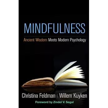 Mindfulness: Ancient Wisdom Meets Modern Psychology