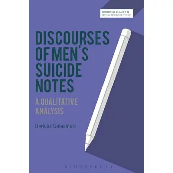 Discourses of Men’s Suicide Notes: A Qualitative Analysis