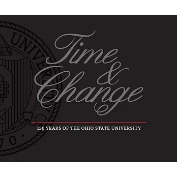 Time and Change: 150 Years of the Ohio State University
