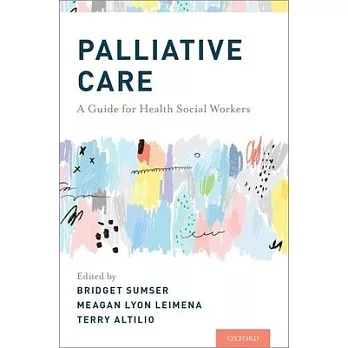 Palliative Care: A Guide for Health Social Workers