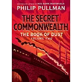 塵之書三部曲 2 The Book of Dust: The Secret Commonwealth