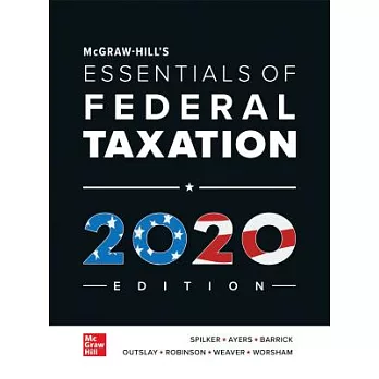 McGraw-Hill’s Essentials of Federal Taxation 2020 Edition