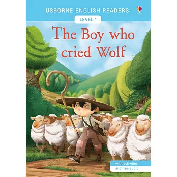Usborne English Readers Level 1: The Boy who Cried Wolf