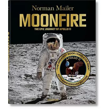 Norman Mailer. Moonfire. 50th Anniversary Edition