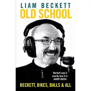 Old School: Beckett, Bikes, Balls and All