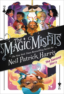The Magic Misfits: The Second Story (Book 2)