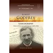 Lexicography: Notes on Xhosa Lore and Language (1909-1934) - Robert Godfrey