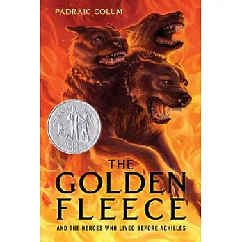 The Golden Fleece: And the Heroes Who Lived Before Achilles