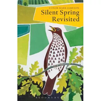 Silent Spring Revisited