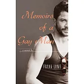 Memoirs of a Gay Man
