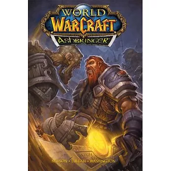 World of Warcraft: Ashbringer: Blizzard Legends