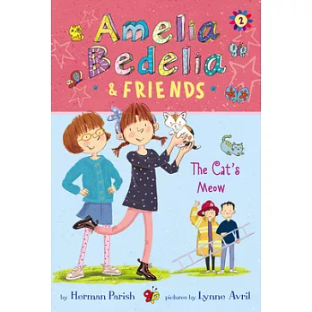 Amelia Bedelia & friends 2 : The cat
