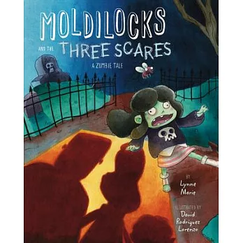 Moldilocks and the Three Scares: A Zombie Tale