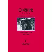 Corkin’s Lodge: At the End of the Road