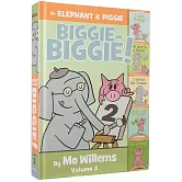 An Elephant & Piggie Biggie Volume 2！