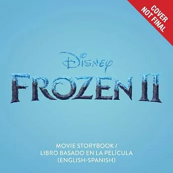 Disney Frozen: Libro Basado En La Película / Movie Storybook