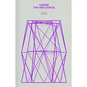 Under the Influence: A Symposium