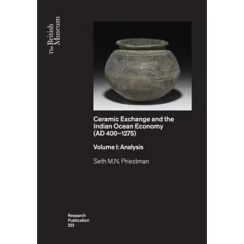 Ceramic Exchange and Indian Ocean Economy Ad 400–1275