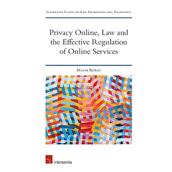 Effective Privacy Management for Internet Services: Economic, Technological, and Legal Regulations