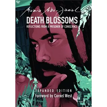 Death Blossoms: Reflections from a Prisoner of Conscience, Expanded Edition