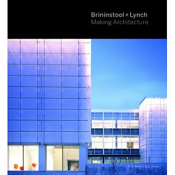 Brininstool + Lynch: Making Architecture