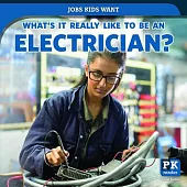 What’s It Really Like to Be an Electrician?