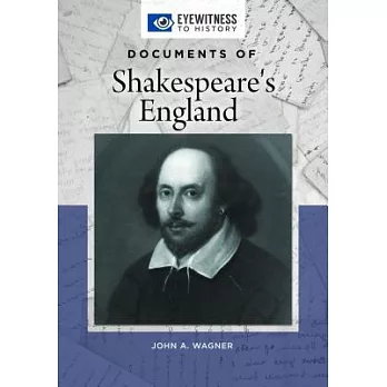Documents of Shakespeare’s England