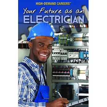 Your Future As an Electrician