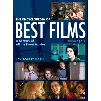 The Encyclopedia of Best Films: A Century of All the Finest Movies, V-z