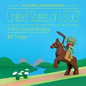 United States of Lego(r): A Brick Tour of America
