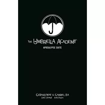 The Umbrella Academy 1 - Apocalypse Suite