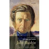John Ruskin: Selected Prose