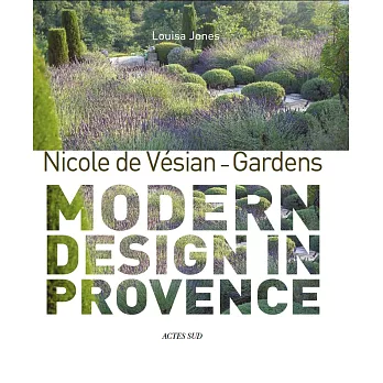 Nicole De Vésian: Modern Design in Provence