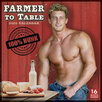 Farmer to Table 2020 Calendar: Premium Quality 100% Hunk