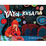 Yayoi Kusama: All About My Love草間彌生:松本美術館特展圖錄