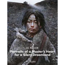 Portraits of a Master’s Heart For a Silent Dreamland: Ai Xuan