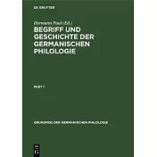Begriff Und Geschichte Der Germanischen Philologie