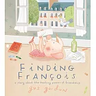 Finding François: A Story about the Healing Power of Friendship