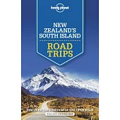 Lonely Planet New Zealands South Island Road Trips