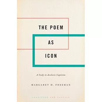 The Poem as Icon: A Study in Aesthetic Cognition