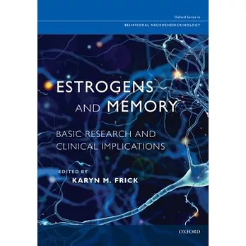 Estrogens and Memory: Basic Research and Clinical Implications