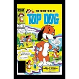Star Comics: Top Dog - The Complete Collection