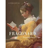 Fragonard: Painting Out of Time