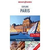 Insight Guides Explore Paris (Travel Guide with Free Ebook)