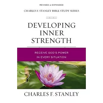 Developing Inner Strength: Receive Gods Power in Every Situation