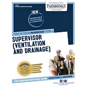 Supervisor (Ventilation and Drainage)