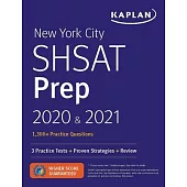 New York City Shsat Prep 2020 & 2021: 3 Practice Tests + Proven Strategies + Review