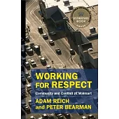 Working for Respect: Community and Conflict at Walmart