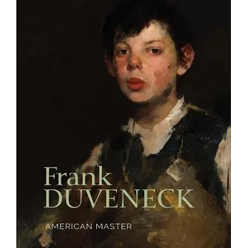 Frank Duveneck:American master(另開新視窗)