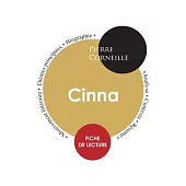 Fiche de lecture Cinna (Étude intégrale)